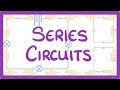 Exploring Series Circuits in GCSE Physics
