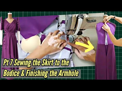 Pt 7 Sewing the Skirt to the Bodice & Finishing the Armhole | Filipiniana Dressmaking | How to Sew