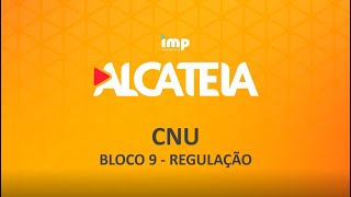 ALCATEIA CNU BLOCO 9 - REUNIÃO INICIAL