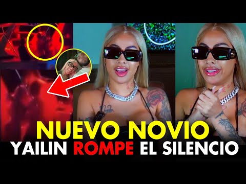 🚨INCREIBLE! YAILIN CONFIESA LA VERDAD DE SU NUEVO NOVIO