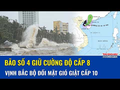 Tin bão mới nhất: Bão số 4 “lắc hướng” khó lường, Vịnh Bắc Bộ “oằn mình” hứng gió mạnh, sóng lớn