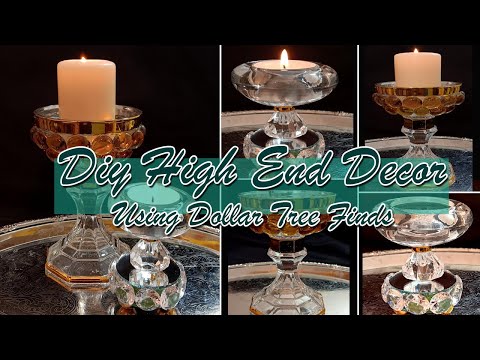 DIY High End Decor Using Dollar Tree Finds