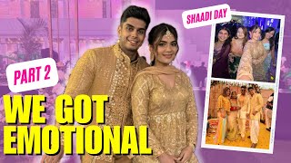 Everyone Got Emotional 🥹 Dosto Ki Shaadi | Part 2 | Saina Sekhri