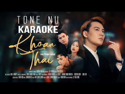 [KARAOKE] Khoan Thai – Huỳnh Văn |TONE NU