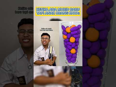 KETIKA ADA MURID BARU TAPI ANAK ORANG KAYA 😎💰 #satisfying #lucu #ngakak