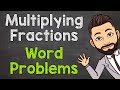 Solving Multiplying Fractions Word Problems