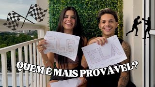 QUEM É MAIS PROVÁVEL?
