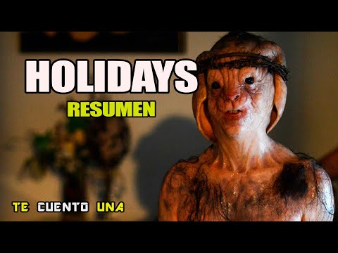 Holidays | Pero ¿QUE ES ESA COSA? | RESUMEN