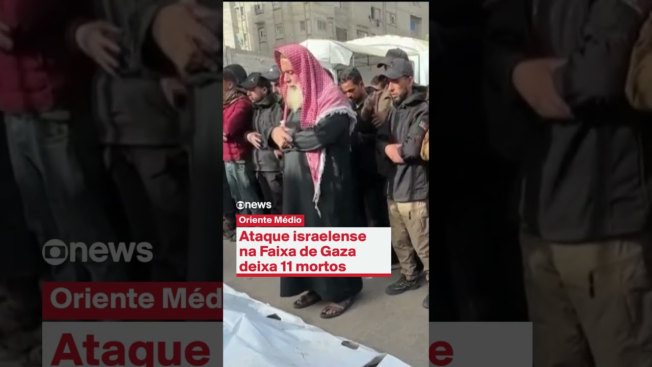 Ataque israelense na Faixa de Gaza deixa 11 mortos
