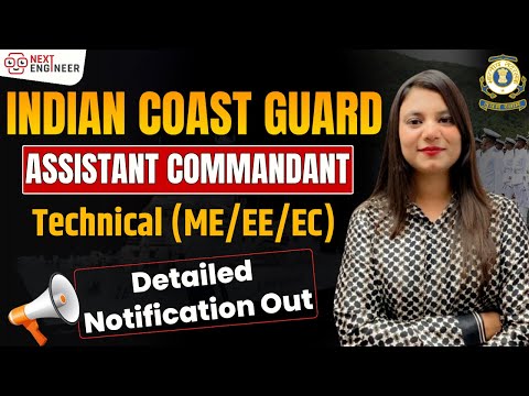 Indian Coast Guard Recruitment 2025 Notification Out | Apply Now for ICG Assistant Commandant Posts