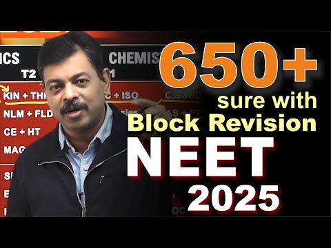 NEET 2025 Block Strategy Revision | Score 650+ Sure with this method !!!