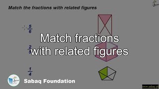 Match fractions with related figures