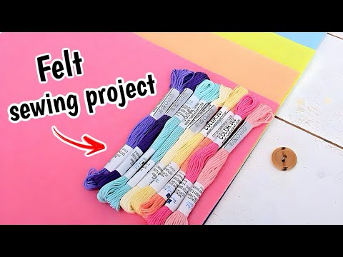 Felt sewing project | Felt project without sewing machine