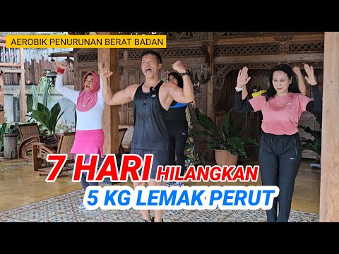 AEROBIK TANTANGAN 7 HARI 5 KG TURUN BERAT BADAN