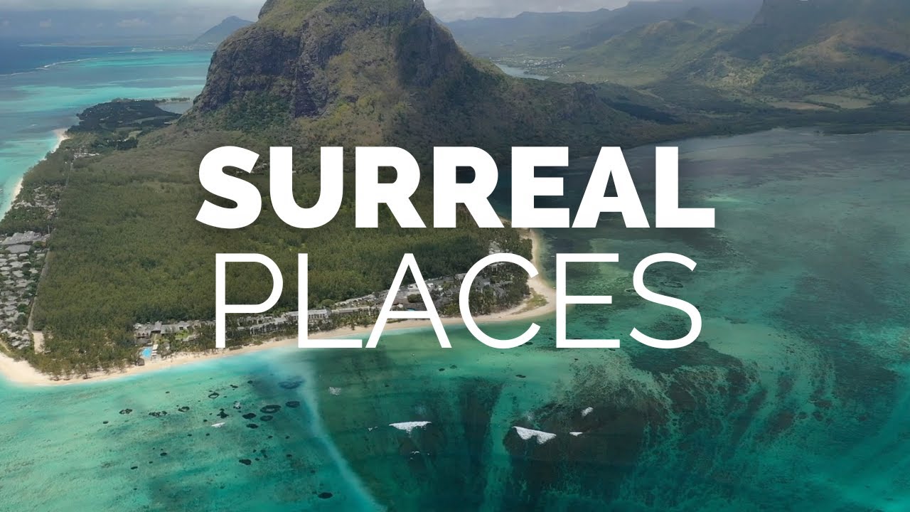 25 Most Surreal Places on Earth