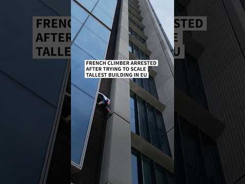 French climber arrested attempting to scale EU’s tallest building in Poland | AFP #shorts