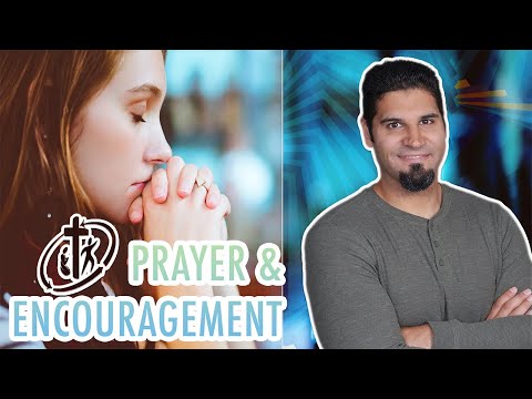 Prayer & Encouragement 08/09/2022