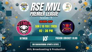 RSE MVL S-9 || SILVER CUP || ( FUSION CRICKET CLUB  v/s  HITMEN ) ||
