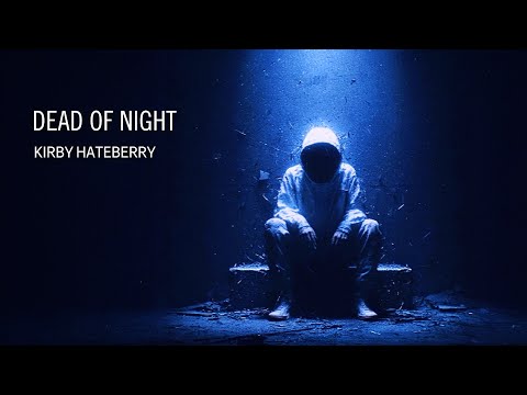 Kirby HateBerry - Dead of Night