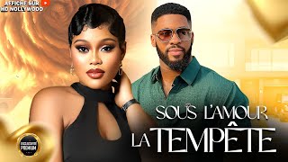 SOUS L’AMOUR, LA TEMPÊTE |Chioma Nwoha | Bright Morgan :FILM NIGERIAN EN FRANCAIS COMPLETE