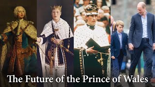 Princes of Wales: Georgian & Windsor 3/3