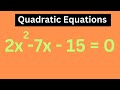 Factoring and Solving Quadratic Equations