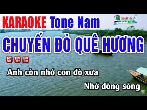 Chuyến Đò Quê Hương Karaoke Tone Nam BEAT HAY CẢNH ĐẸP – Nhạc Sống Thanh Ngân