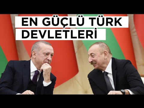 EN GÜÇLÜ TÜRK DEVLETLERİ!! | Türkiye,Azerbaycan,Kazakistan…