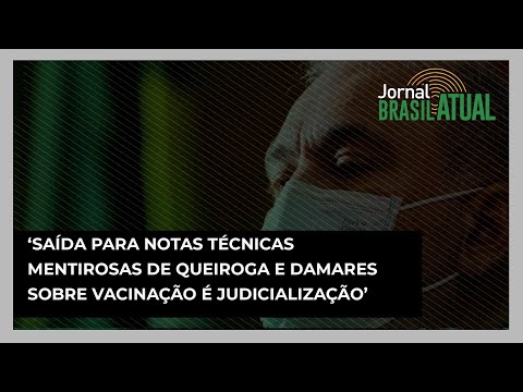 ‘Saída para notas técnicas mentirosas de Queiroga e Damares sobre vacinação é judicialização’
