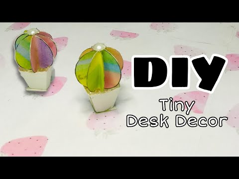 DIY Tiny  Desk Decor | DIY Decor | Craft Ideas