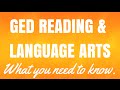GED Reading Language Arts Exam Overview