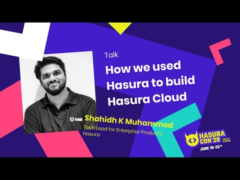How we used Hasura to build Hasura Cloud