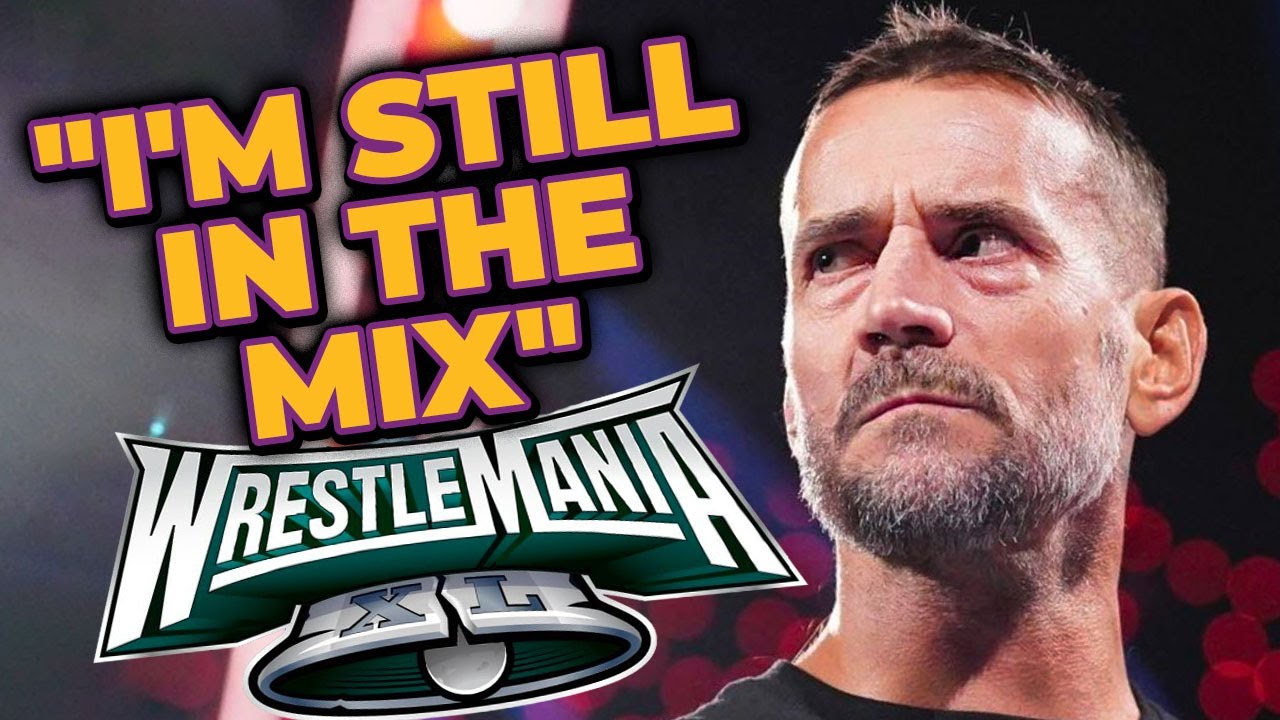 CM Punk On WrestleMania – “I’m Still In The Mix”