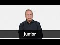 Understanding the Concept of 'Junior'