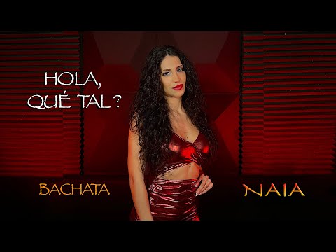 HOLA QUE TAL ? Beret (Versión BACHATA - Naia)