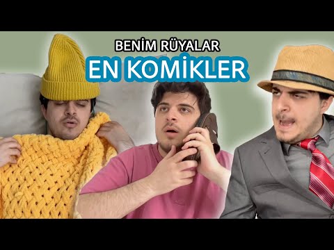 BENİM RÜYALAR | EN KOMİKLER