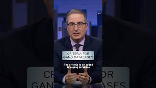 Criteria for Gang Databases #lastweektonight