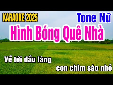 Karaoke Hình Bóng Quê Nhà Tone Nữ Nhạc Sống gia huy karaoke