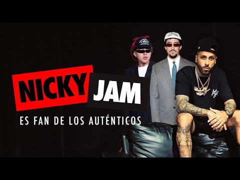 @NickyJamTV es fan de los auténticos. ¡Entérate de lo que dijo de @BadBunnyPR y @beele!