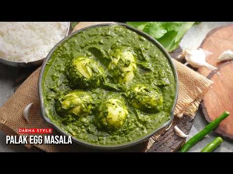 ధాభాల్లో ఎక్కువగా ఆర్డర్ చేసే పాలక్ ఎగ్ కర్రీ | Dhaba Style Palak Egg Recipe in Telugu