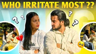 Who Irritate Most🥺 Matter Bhot Serious Ho Gaya🤬 - PLAYBOIADI