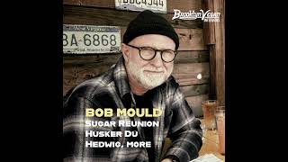 Bob Mould Talks Sugar Reunion, Hüsker Dü, Hedwig, more