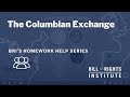Exploring the Columbian Exchange and Its Impact