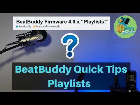 BeatBuddy Quick Tips | Playlists