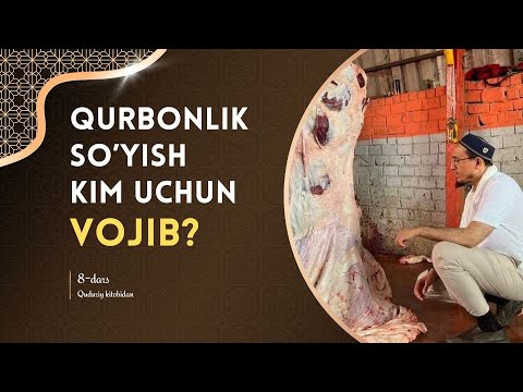 Qurbonlik ahkomlari. Qurbonlik kim uchun vojib?  @muhammadodiluz  ​
