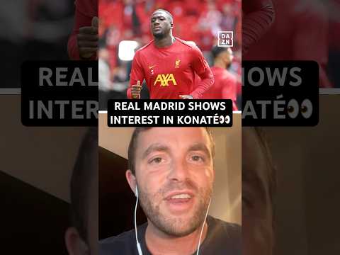 Real Madrid are interested in Ibrahima Konaté 👀🗞️ #DAZNtransfer