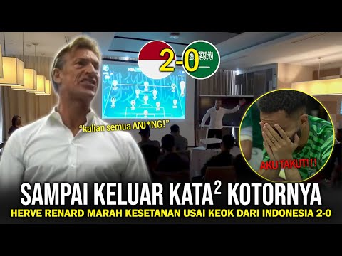 🔴MARAH KESETANAN! Buntut Kalah 2-0 Dari INDONESIA, Herve Renard Sampai MURKA Begini Ke Semua Pemain