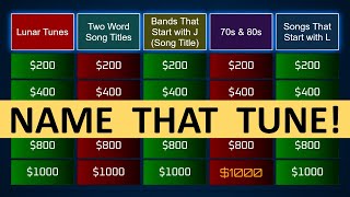 Name That Tune Jeopardy Style | Quiz #74
