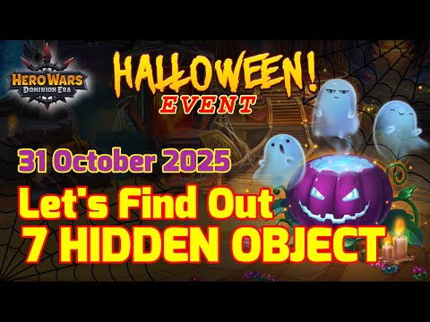 Let's Find Out 7 Hidden Objects || Halloween Event || 31 October 2025