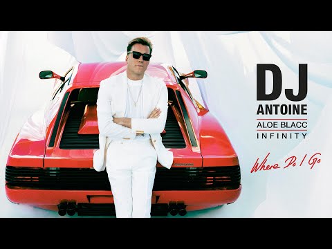 DJ Antoine, Aloe Blacc, Infinity - Where Do I Go (DJ Antoine vs Mad Mark 2k24 Mix) (Official Audio)
